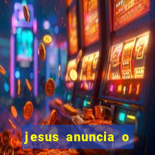 jesus anuncia o reino de deus catequese infantil